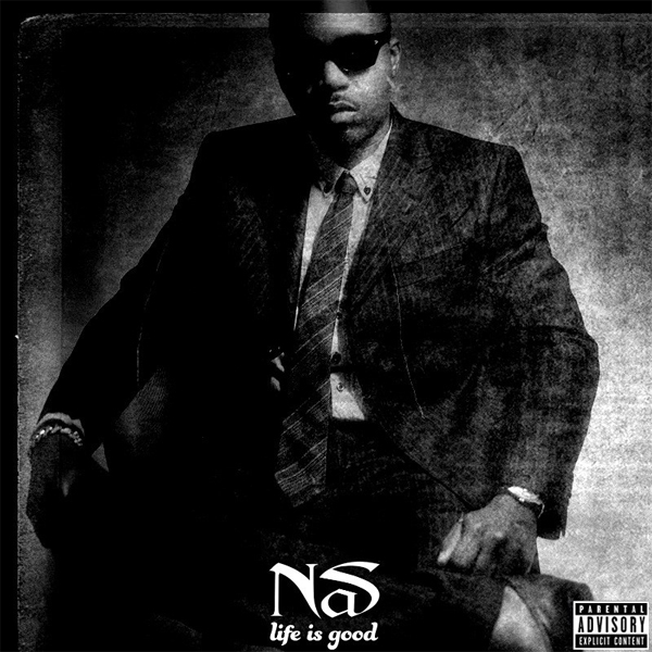 Nas Life Is Good [Deluxe Version] 2012 » Forums » ArenaBG
